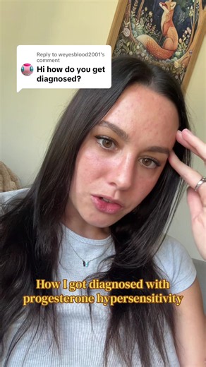 How I Got Diagnosed with Progesterone Hypersensitivity (APD)