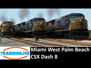 Train Simulator 2015 - Miami West Palm Beach, CSX Dash 8