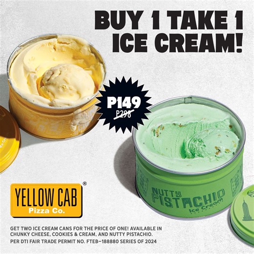 4.5K views · 5.6K reactions | When the heat gets real…you know the drill! Enjoy Buy 1 Take 1 on our Ice Creams – choose from Chunky Cheese, Cookies & Cream, and Nutty Pistachio! Head over to your nearest Yellow Cab or visit https://delivery.yellowcabpizza.com/?/stores to see the list of stores!  Available for dine-in and take out transactions only from March 15 to 31, 2024 only. Per DTI Fair Trade Permit No. FTEB-188880 Series of 2024 | Yellow Cab Pizza Co. | Facebook