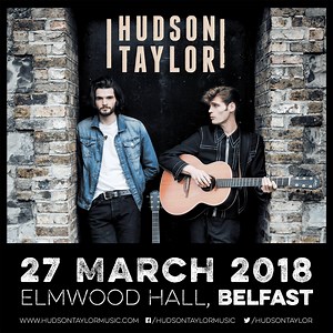 40K views · 104 reactions | ★ Hudson Taylor :: Irish Tour Announced! ★ - 27 Mar: Elmwood Hall, Belfast - 28 Mar: Olympia Theatre, Dublin - 29 Mar: Cork Opera House - 31 Mar: Radisson Blu Hotel & Spa, Galway - 01 Apr: Live At The Big Top, Limerick Tickets on sale Monday at 9am | MCD | Facebook