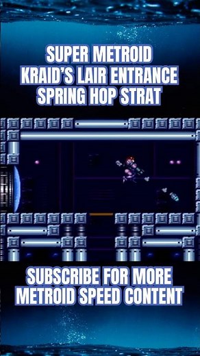 Quick Kraid’s Lair Entrance! | Super Metroid