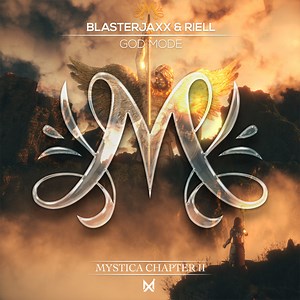 Blasterjaxx & RIELL - God Mode
