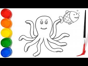 Octopus Drawing And Coloring for Children - Kids Coloring A fish - How to Draw and Color an Octopus