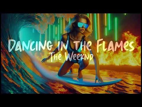 [10 Hours] - Dancing in the Flames - The Weeknd - Perfect Loop