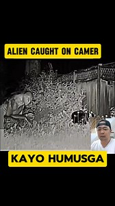 Alien nakunan ng camera.😱 #reelsvideoシ | Ka basic vlog