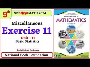 Class 9 Math Miscellaenous Exercise 11 I Unit 11 - National Book Foundation Math 9 Misc Ex 11 NBF