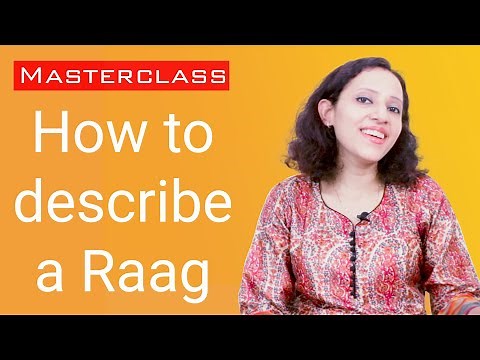 What is Raag/Raga Tutorial | Thaat, Pakad, Chalan, Jati, Vadi, Samvadi | Basic