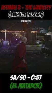 Fast SA/SO on "The Liability" w/ "El Matador" Loud Ballistic in 0:57 #hitman3 #hitmanwoa #gaming