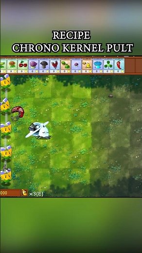 Recipe Chrono Kernel Pult!!! Plants vs Zombie Fusion #pvz #pvzfusion