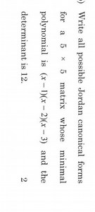 Write all possible Jordan canonical forms for a 5 \times 5 matr... | Filo