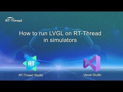 How to run LVGL on RT Thread in simulators