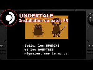 [Steam Deck | Mod] Installing the FR Patch for Undertale