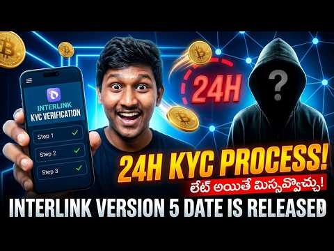 InterLink KYC Update 😱 24 Hours Rule + Curators Explained | V5.0 Verification | తెలుగు లో #interlink