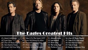 The Eagles Greatest Hits Full Album - The Eagles Best Songs