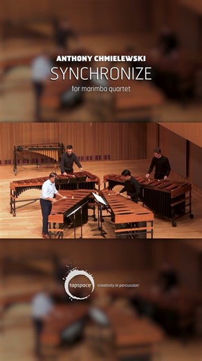 Synchronize (Anthony Chmielewski) – Marimba Quartet