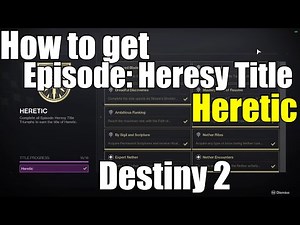 How to get the Heretic Title | Episode: Heresy