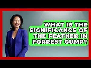 What Is The Significance Of The Feather In Forrest Gump? - Famous Movies Club