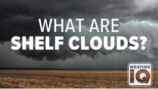 Weather IQ: What are Shelf Clouds?