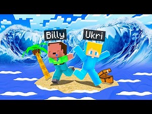 Billy und Ukri ÜBERLEBEN einen TSUNAMI auf einer Insel in Minecraft!