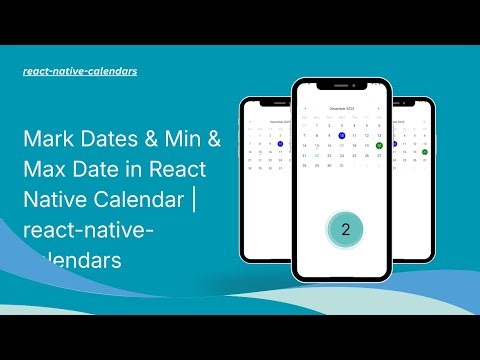 Mark Dates & Min & Max Date in React Native Calendar | react-native-calendars in Hindi