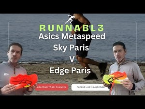 Asics Metaspeed Sky vs Edge: The Ultimate Race Shoe Face-Off