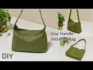 持ち手の付け方を手抜きしたバッグ, Unusual Way For Making One Handle Shoulder Bag, Easy Sewing Tutorials, diy