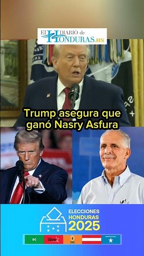 Donald Trump claimed that Nasry Asfura won the elections in Honduras.