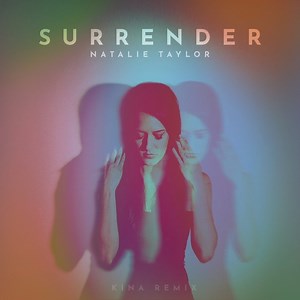12K views · 791 reactions | Surrender-- Remix by Kina out now!!  https://natalietaylor.lnk.to/SurrenderKina | Natalie Taylor | Facebook