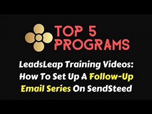 Leadsleap Training Video #6: How To Set Up A Sendsteed Autoresponder Email Series