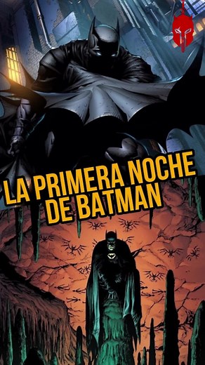 La Primera Noche de Batman en Gotham