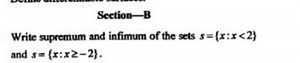 Write the supremum and infimum of the following sets:S = \{ x... | Filo