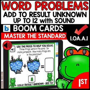 1st Grade Math Word Problems Result Unknown using Boom Cards
