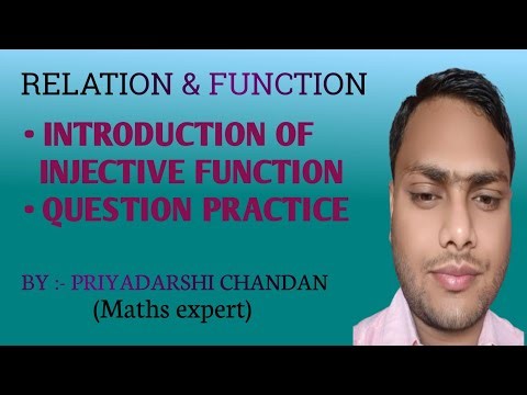 Relation and Function 59 || Class 11th JEE Mains and Advance || Injective Function || Questions || 