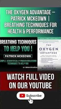 The Oxygen Advantage – Patrick McKeown | Breathing Techniques for Health & Performance