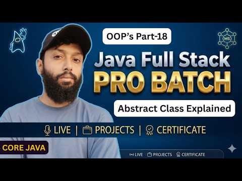 Master OOPs in Java Part-18🚀 | Java Abstraction through Abstract Class | CoreJava Day-35