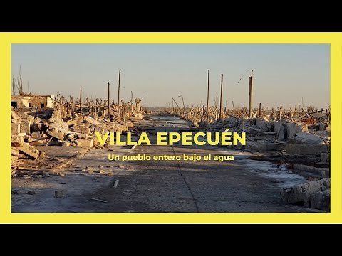 😱 El pueblo bajo el agua | VILLA EPECUÉN Argentina 🇦🇷