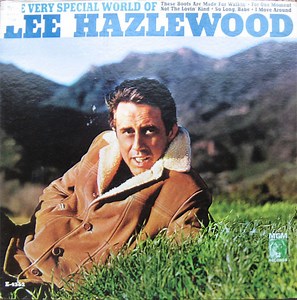 Lee Hazlewood - The Very Special World Of Lee Hazlewood