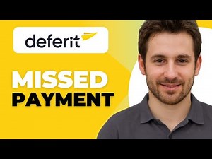 How to Handle a Missed Payment on Deferit