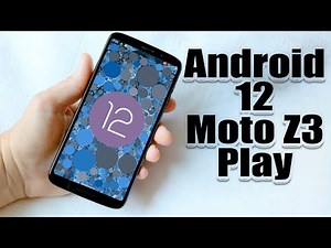 Install Android 12 on Moto Z3 Play (LineageOS 19.1) - How to Guide!
