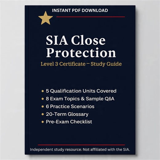 SIA Close Protection License Study Guide | Level 3 Certificate Exam Prep | CP Operative | PDF Download - Etsy