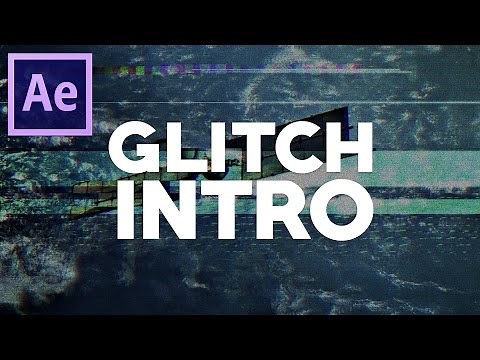 How To Make A Glitch Intro - After Effects Tutorial