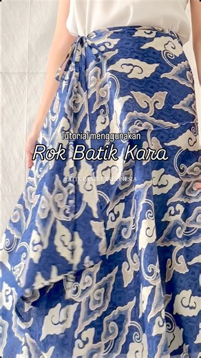 63K views · 115 reactions | Tutorial menggunakan Rok Batik Kara. Rok...