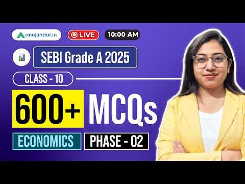 Free Online Class: SEBI Grade A Revision | Economics MCQ | SEBI 2025 Paper 2 | Phase 2 |