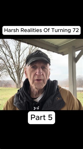 Harsh Realities Of Turning 72 - Part 5 #single #fyp #old #72 #foryou | old millennial