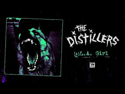 The Distillers - "L.A. Girl" (2020 Remaster)