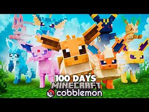 I Spent 100 Days as EEVEELUTION TRAINER Pokémon Minecraft (Cobblemon)