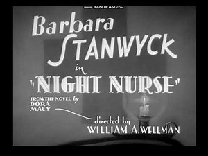 Night Nurse 1931 title sequence