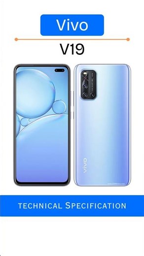 Vivo V19 Technical Specification by #vatsongroup #vivo #vivov19 Y-40