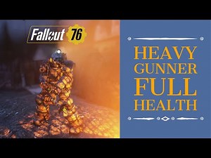 Fallout 76 Wastelanders: Heavy Gunner - Full Health Character Build.