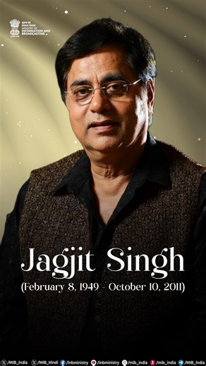17K views · 787 reactions | Paying tribute to Jagjit Singh, whose timeless ghazals continue to touch hearts across generations. #JagjitSingh Ministry of Culture, Government of India Ashwini Vaishnaw Dr.L.Murugan NFDC India National Film Archive of India Press Information Bureau - PIB, Government of India DDNewsLive All India Radio News | Ministry of Information & Broadcasting, Government of India | Facebook